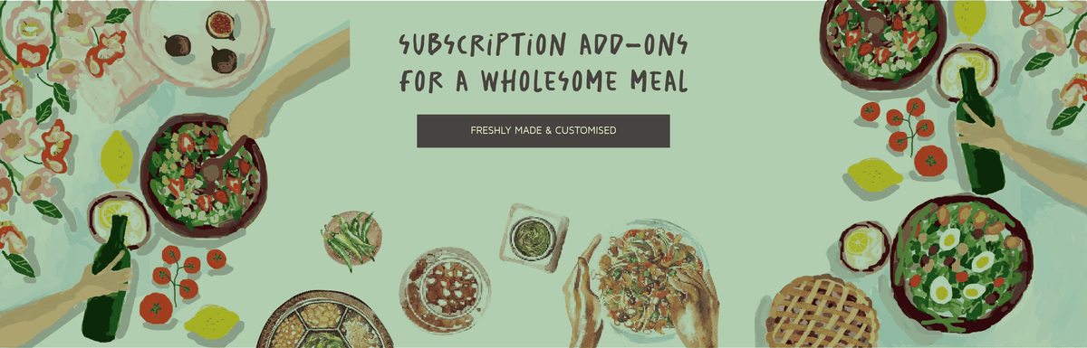 Wholesome meal add-ons